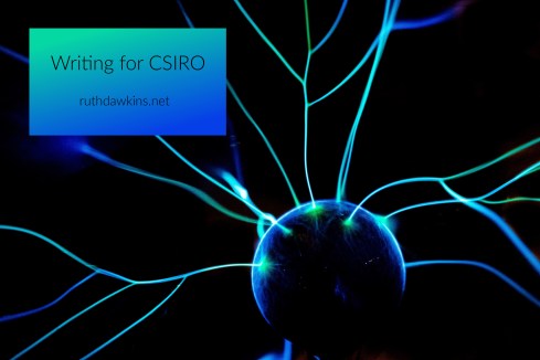 Photo shows a black, green and blue image that looks like electricity emanating from a black ball. In the corner is a box that reads 'Writing for CSIRO'