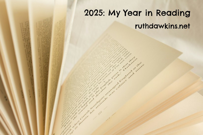 Photo shows a close up of a book with the pages fanned out, and the text '2025: My year in reading'