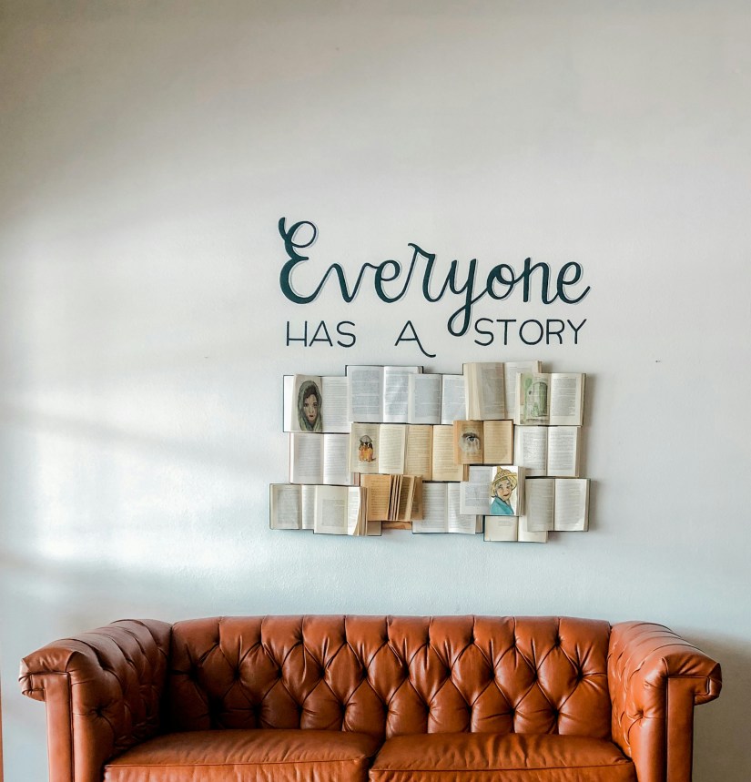 Everyone has a story